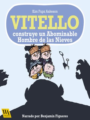 cover image of Vitello construye un Abominable Hombre de las Nieves